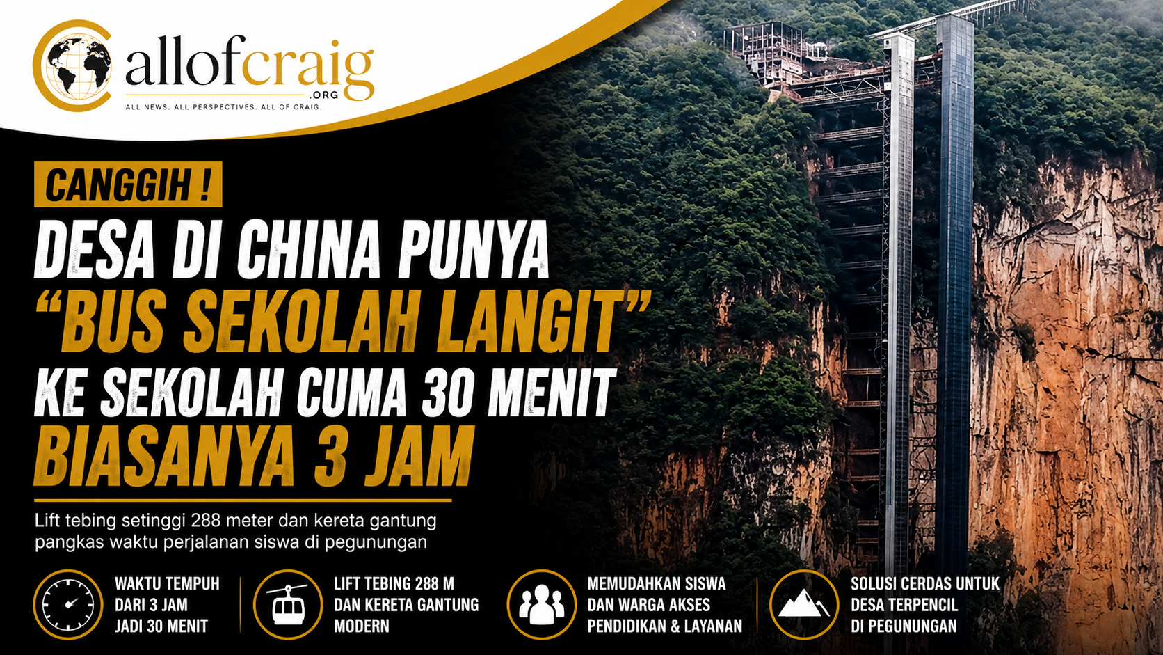 Desa di China Punya ‘Bus Sekolah Langit’, Perjalanan Siswa Kini Hanya 30 Menit dari Sebelumnya Tiga Jam